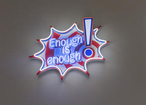 Picture of the artwork enough is enough 2019 by Tobias Rehberger